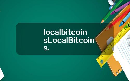 localbitcoinsLocalBitcoins.
